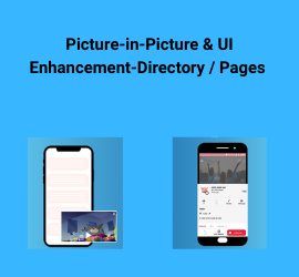 New Release: Picture-in-Picture (PIP) & UI Enhancement - Directory / Pages in iOS and Android Mobile Apps!